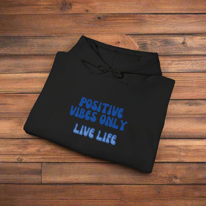 Positive Vibes Only Unisex Heavy Blend™ Hooded Sweatshirt